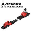 ATOMIC アトミック ビンディング X 12 VAR ※ビンディングの単品販売は行っておりません。 　ビンディングのみのご購入はキャンセルとなります。ご了承ください。 ※解放値について※ 当店での解放値設定は「10」までとなっております。予めご了承ください。 ※ご注意※ ・製造過程で細かいキズがつくことがありますが、不良品には該当いたしません。 ・実店舗と在庫を共有しているため、タイミングによって完売となる場合がございます。 ・モニターの発色によって色が異なって見える場合がございます。