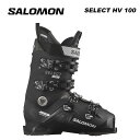 SALOMON サロモン スキーブーツ SELECT HV 100 Black/White/Beluga 23-24 モデル