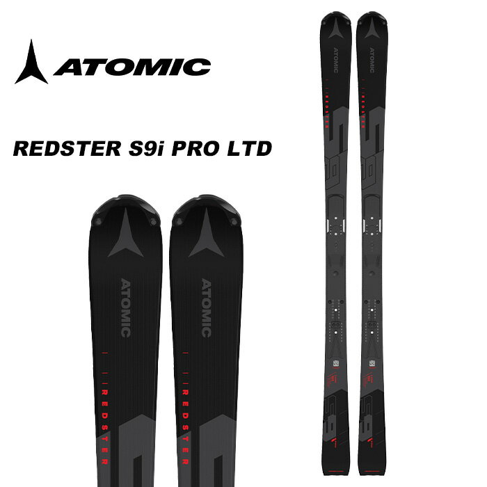 ATOMIC アトミック スキー板 REDSTER S9i PRO LTD 板単品 23-24 モデル 【ビンディング同時購入のみ販売】