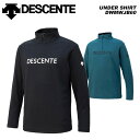 DESCENTE DWMWJB60 UNDER SHIRT 23-24モデル デサント スキーウェア【返品交換不可商品】