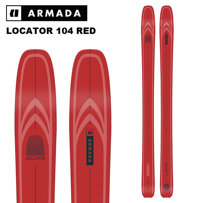 ARMADA アルマダ スキー板 LOCATOR 104 RED 24-25 モデル