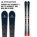 DYNASTAR ディナスター スキー板 SPEED 563 KONECT + NX 12 KONECT GW B80 BLACK HOT RED ビンディング...
