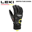 LEKI レキ グローブ GRIFFIN TUNE 3D BOA 25-26モデル