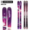 ARMADA アルマダ スキー板 ARV 84 板単品 25-26 モデル