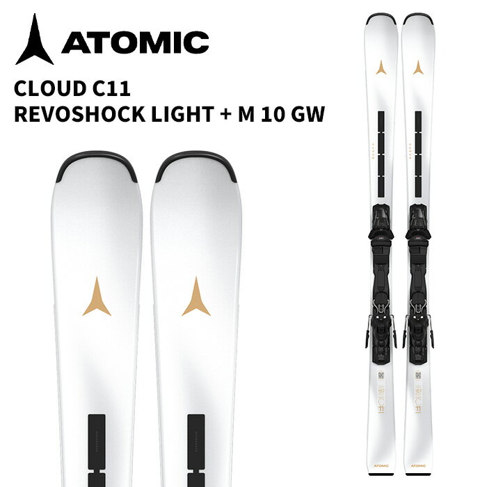 ATOMIC アトミック スキー板 CLOUD C11 REVOSHOCK LIGHT + M 10 GW ビンディングセット 25-26 モデル レディース