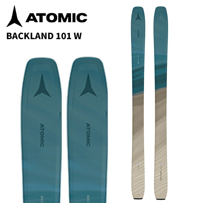 ATOMIC アトミック スキー板 BACKLAND 101 W 板単品 25-26 モデル レディース