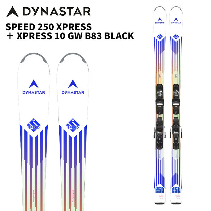DYNASTAR ディナスター スキー板 SPEED 250 XPRESS ＋ XPRESS 10 GW B83 BLACK ビンディングセット 25-26 モデル