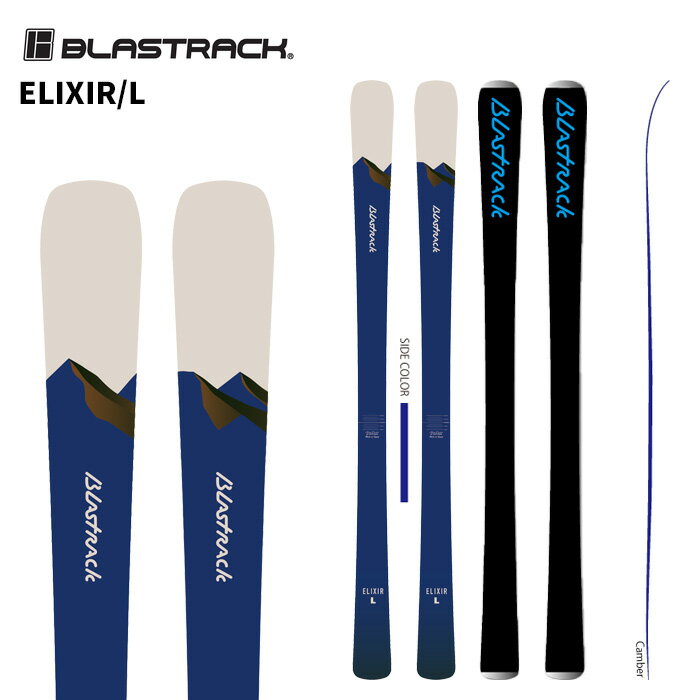 BLASTRACK ブラストラック スキー板 ELIXIR/L 板単品 25-26 モデル