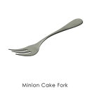 MINION Cake Fork ケーキフォーク 金属 メタル シルバー シンプル フォーク 小さい シンプル 銀 新潟 燕市 カトラリー 日本製 ステンレス 国産