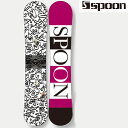 24-25 SPOON スノーボード MEMORY CAMBER: 正規品/スプーン/板/レディース/メンズ/スノボ/snow