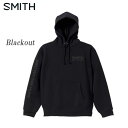 Sのみ SMITH パーカー ISSUE HOODIE limited: 正規品/スミス/スノーボード/スキー/メンズ/snow