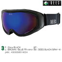 「全品10倍 7日08時迄」23-24 DEES ゴーグル WISE dbg-146: 正規品/メンズ/スノーボード/スキー/スプーン/ディーズ/snow
