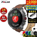 【2000円OFFクーポン!&店内ポイント最大53倍!本日限定!】【選べるノベルティー付き】ポラール POLAR Grit X2 Pro Titan スマートウ...