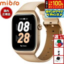 【7/15限定!2人に1人最大100%ポイントバック!要エントリー】ミブロ Mibro スマートウォッチ Mibro Watch T2 GD SP380008-...