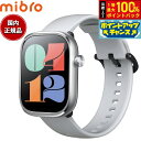 【7/15限定!2人に1人最大100%ポイントバック!要エントリー】ミブロ Mibro スマートウォッチ Mibro Watch C4 SP380012-C24...