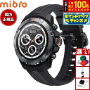 【7/15限定!2人に1人最大100%ポイントバック!要エントリー】ミブロ Mibro スマートウォッチ Mibro Watch GS Explorer SP3...