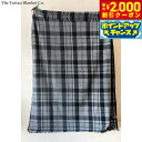 【2000円OFFクーポン!&店内ポイント最大55倍!本日限定!】The Tartan Blanket Co. フルブランケット マクレーグレー【送料無料】