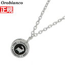 【13日10時〜ポイントさらに+4倍!店内ポイント最大47倍!】オロビアンコ Orobianco ペンダント ネックレス シルバー925 アクセサリー メンズ ...