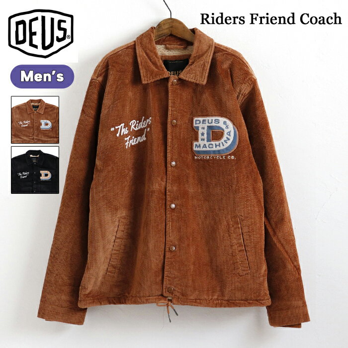 デウス エクス マキナ コーチジャケット メンズ Deus Ex Machina デウスエクスマキナ Riders Friend Coach DMF236955 メンズ アウター デウス コーチジャケット コート ジャケット コーデュロイ ライダース ボア 秋冬 秋 冬 秋冬アウター ブラウン ブラック Lサイズ