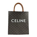 セリーヌ CELINE ハンドバッグ ショルダーバッグ スモール バーティカル カバ PVCコーティングキャンバス ブラウン ユニセックス 送料無料【中古】 z4798