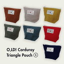 O,LD Triangle Pocuh Corduroy S ポーチ コスメポーチ 小物入れ コーデュロイ oh, lolly day 韓国 ブランド 韓国ブランド ohlollyday オーロリーデイ 日本 販売 ギフト プレゼント