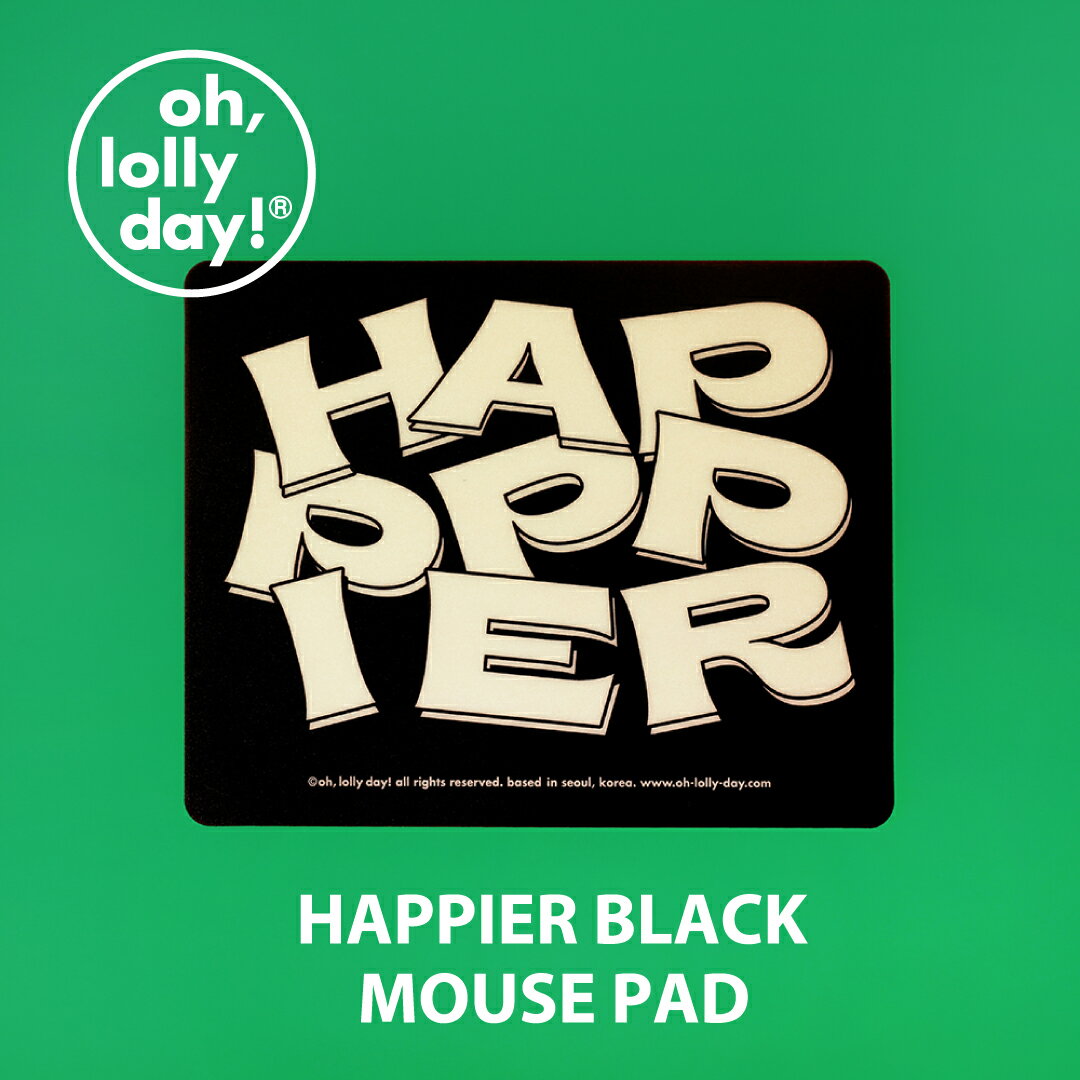【NEW!】O,LD! HAPPIER BLACK MOUSE PAD oh lolly day モンナニ マウスパッド 韓国 ブランド かわいい キャラクター レディース 文房具 雑貨 オーロリーデイ 可愛い おしゃれ old オー ロリー デイ 日本 販売 送料無料