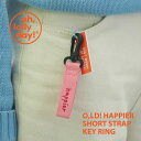 yNEWzoh, lolly day! HAPPIER SHORT STRAP KEY RING L[z_[ L[O `[ fB[X ؍ uh G I[[fC  oh lolly day { ̔ Mtg v[g