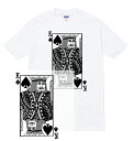 KING Tシャツ トランプ カード ギャンブル スペード キング 王様 アウトロー 不良 king 13 spade 絵札 おしゃれ 人気 プリント デザイン グラフィック ストリート メンズ レディース 半袖 tee tシャツ