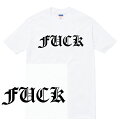 OE FUCK Tシャツ 半袖 fuck ファック オールドイングリッシュ 文字 ロゴ アウトロー 不良 ギャング 人気 ストリート 流行 メンズ レディース ダンス 衣装 HIPHOP ストリート ブランド tee Tシャツ