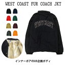 WEST COAST JKT Xg[gMO `J[m MO NbvX ubY T[X LA [C_[ EGXgR[Xg C  iC Xg[g AE^[ Wp[ R[`WPbg {A {A t@[ R[`jkt