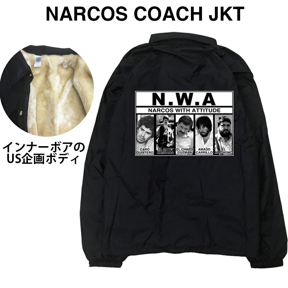 NARCOS JKT NWA nwa elchapo コカイン メキ