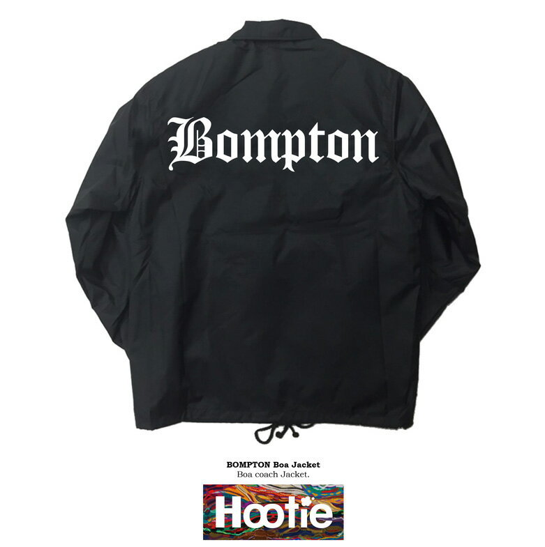 BOMPTON COACH JKT ストリート ブランド bompton ボンプトン 西海岸 ギャング bloods crips チカーノ コンプトン compton ブラッズ クリップス ウェストコースト ローライダー アウター ジャンパー ブルゾン 裏ボア ボア コーチjkt コーチジャケット jkt ファー