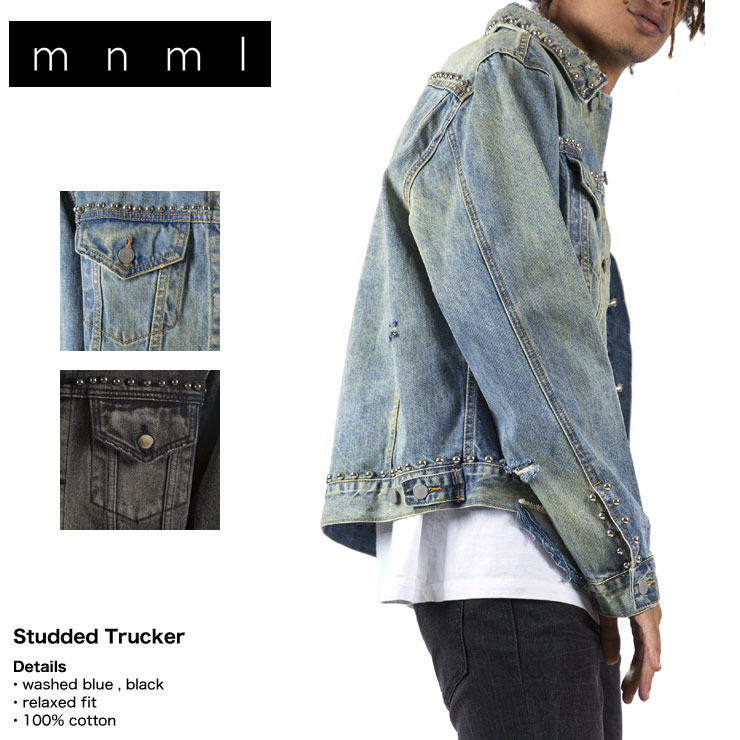 mnml ミニマル STUDDED TRUCKER 19ML-SP537Z メンズ レディース 春夏 デニムジャケット ラウンドスタッズ ダメージ ヴィンテージ ストリート系メンズファッション S M L XL