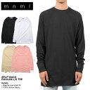 mnml ミニマル ドロップショルダー カットソー mnml SPLIT BACK RAGLAN L/S TEE 17ML-SP135L17ML-SP135L/メンズ/レイヤード/シャツ/オイルウォッシュ/LA発/B系/ストリート系メンズファッション