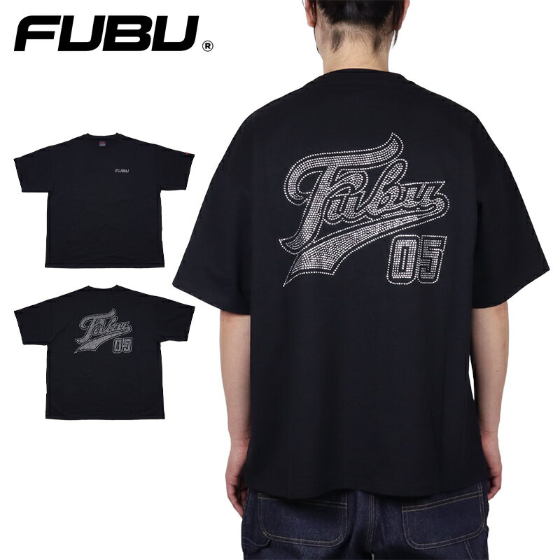 Rakuten - 【MAX90%OFF 楽天スーパーSALE！最大20%OFFクーポン配布中】FUBU Tシャツ フブ 半袖Tシャツ バックプリント ラインストーン トップス ストリート メンズ レディース ブランド 大きいサイズ おしゃれ おすすめ 人気 黒 fubu26ss005 ブラック L XL XXL