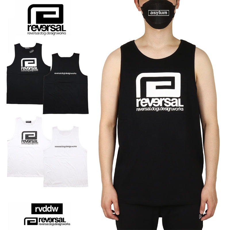 【MAX85%OFF 楽天スーパーSALE!限定クーポン配布中】リバーサル タンクトップ reversal rvddw ノースリーブ トップス メンズ レディー...