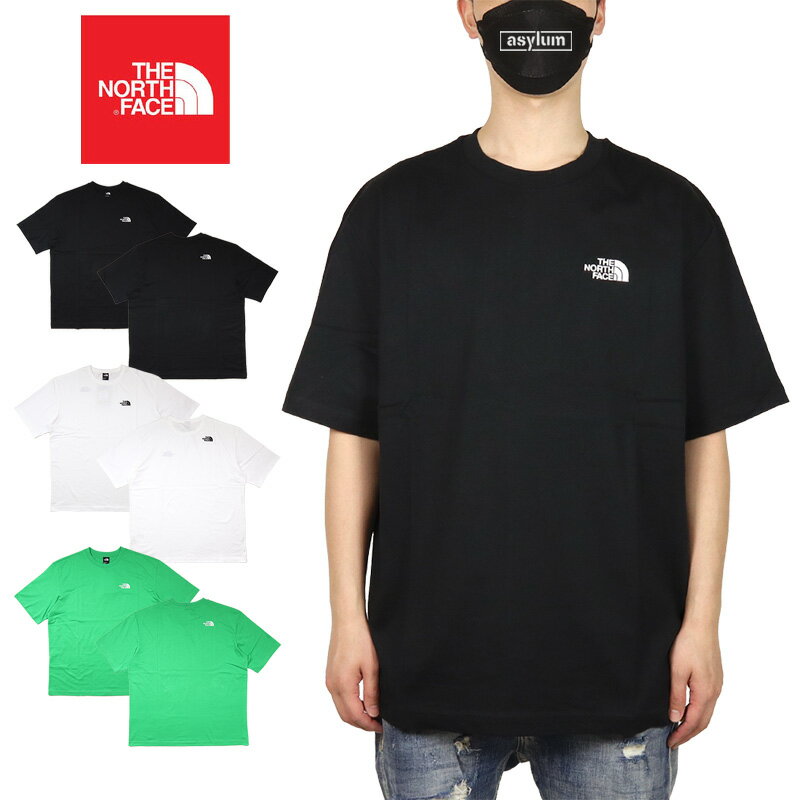 ノースフェイス Tシャツ THE NORTH FACE 半袖Tシャツ オーバーサイズ ビッグシルエット メンズ レディース アウトドア ブランド 大きいサイズ おしゃれ おすすめ 人気 黒 白 綿100% thenorthface114 ブラック ホワイト M L XL XXL