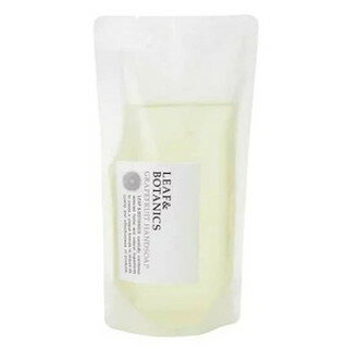 松山油脂 リーフ＆ボタニクス ハンドソープ グレープフルーツ 詰め替え 230mL(配送区分:B2)