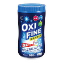 【送料込】扶桑化学 OXI FINE オキシファイン 酸素系漂白剤 680g ボトル 粉末タイプ 1個