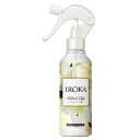 【送料込】花王 IROKA イロカ ミスト ネイキッドリリーの香り 本体 200ml 衣料用フレグランス 1個
