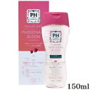 PH JAPAN フェミニンウォッシュ 150ml パッショネイトブルーム