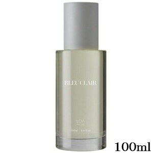 ロア ザ オイル LOA THE OIL ブルークレール 100ml