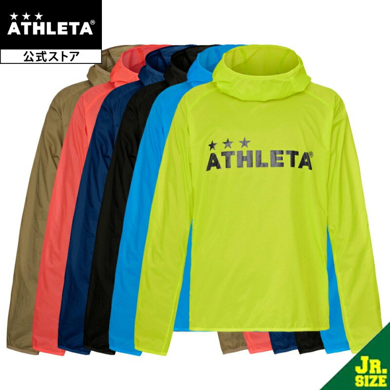 アスレタ ATHLETA ライトウインドシェルプルオーバー(Jr) ナイロンリップとメッシュを組み合わせ、適度な防風性と透湿性をそなえ レイヤリング次第でシーズンレスなユーティリティ軽量プラクティスウェア 【MATERIAL】 軽量ウーブンリップ/メッシュ 【COMPOSITION 】 ナイロン100％　メッシュ：ポリエステル100％ &nbsp; サイズ　　 140　　 150　　 160　　 着丈(CB~) 60 62 64 身巾 48.5 50.5 52.5 裾巾 41 43 45 裄丈 70 74 78 ※モニターの発色によって、実際のものと色が異なる場合がございます。