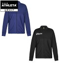 アスレタ ATHLETA チーム対応トレーニングトップ フットサルウェア トレーニング ジャージ ジャケット フットサル サッカー 18024