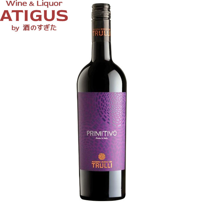 gDb v~eB[H Tg 750ml@b@C^A v[A  C v~eB[H TRULLI Primitivo Salento IGP