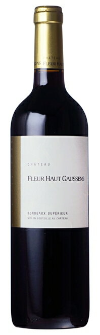 Vg[ t[ I[ S[T 750ml yC|[^[zFC952@b@ tX@{h[ {h[@Vy[  t{fB C Chateau Fleur Haut Gaussens Vg[ t[ I[ S[T