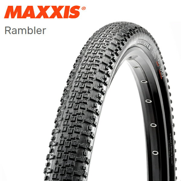 MAXXIS マキシス グラベル タイヤ Rambler ランブラー 700x45C TIR31107 グラベル タイヤ