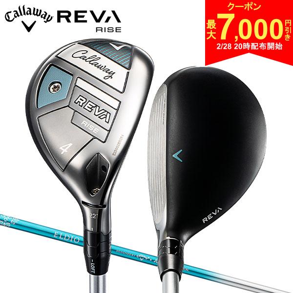 【28日20時開始!最大7,000円引きクーポン！】【レディース】キャロウェイ REVA RISE ユーティリティー ..