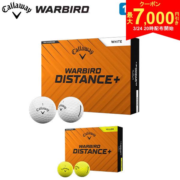 【24日20時開始!最大7,000円引きクーポン！】キャロウェイ WARBIRD DISTANCE+ ゴルフボール 1ダース/12球
