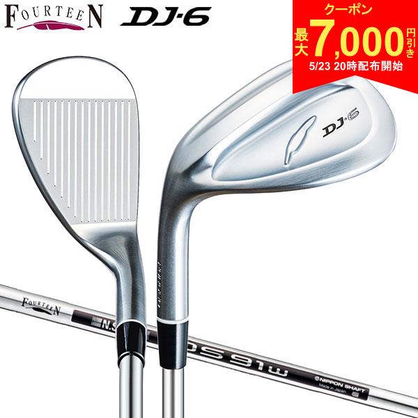 【23日20時開始!最大7,000円引きクーポン！】【レフティー/左用】フォーティーン ウェッジ DJ-6 NSPRO DS-91w スチールシャフト
